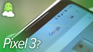 Google Pixel 3: 5 things Google needs to fix for its 2018 flagship