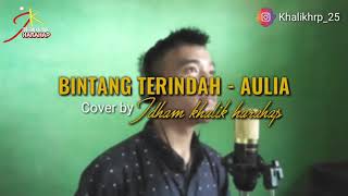Download lagu Bintang terindah - aulia [cover] mp3