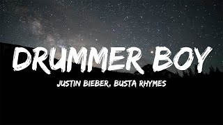Justin Bieber - Drummer Boy ft. Busta Rhymes (Lyrics)