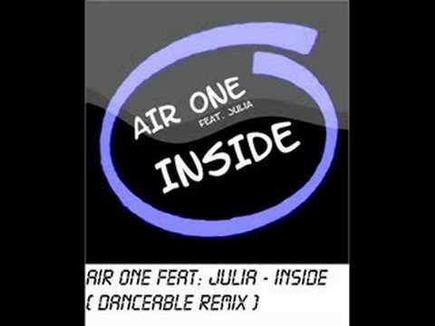 Air One Feat. Julia - Inside (DanceAble Remix)