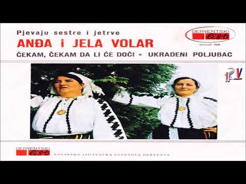 Andja i Jela Volar & (Singl ploca) - Cekam,cekam da li ce doci  (Audio)