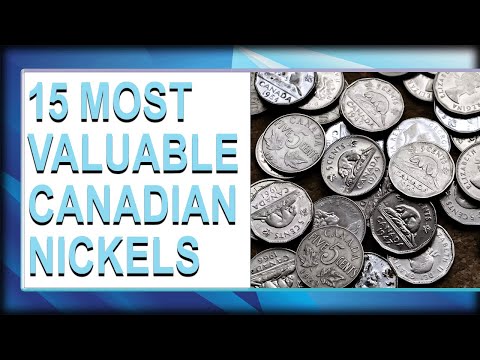 15 Most Valuable Canadian Nickels - Rarest Canadian Nickels Worth HUGE MONEY!!