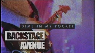 Desert Noises on Backstage Avenue - Dime In My Pocket