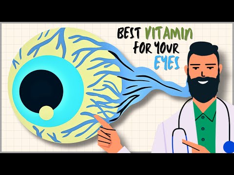 What Is The Most Important Vitamin for Eye Health?