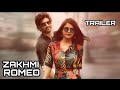 ZAKHMI ROMEO Official Trailer Movie 2019 Ashwin Viraj Riddhi Anaganaga Premakatha (1080p)