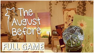 The August Before video