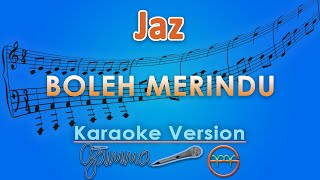 Download lagu Jaz - Boleh Merindu (Karaoke) by GMusic mp3 Download lagu Jaz - Boleh Merindu (Karaoke) by GMusic mp3