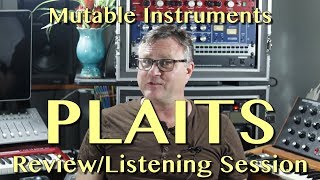Video thumbnail for Mutable Instruments Plaits Listening Session | Gear Review by Under the Big Tree