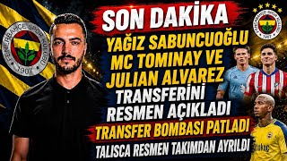 MC tominay gündemi neler oluyor #yağızsabuncuoğlu #fenerbahçetransferh