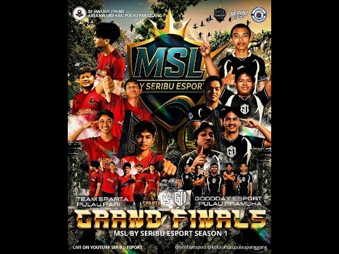 Live | GRAND FINAL | MSL by Seribuesport | SPARTA vs GOODDAY