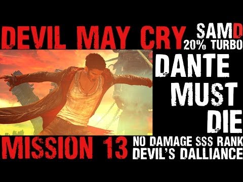 The Definitive DmC Dante Must Die Playthrough w/ Shirtless Dante Skin and  20% TURBO :: DmC Devil May Cry General Discussions