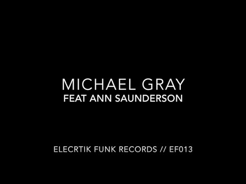 Michael Gray -  Walk into the Sun