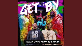 Get By (feat. Ed E. Ruger &amp; Akon)