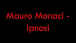Mauro Monaci - Ipnosi [1998]