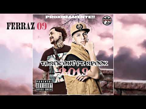 Toser One ft. Spook (Proxima rola) 2019