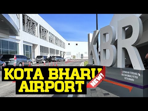 KOTA BHARU INTERNATIONAL AIRPORT [KBR]  - EXCITING JOURNEY BEGIN!