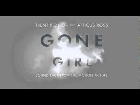 Gone Girl Soundtrack - The Way He Looks At Me