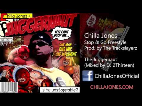 Chilla Jones - Stop & Go Freestyle (Prod. by The Trackslayerz)