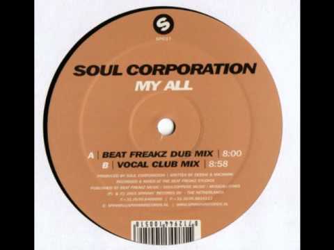 Soul Corporation - My All (Beat Freakz Dub)