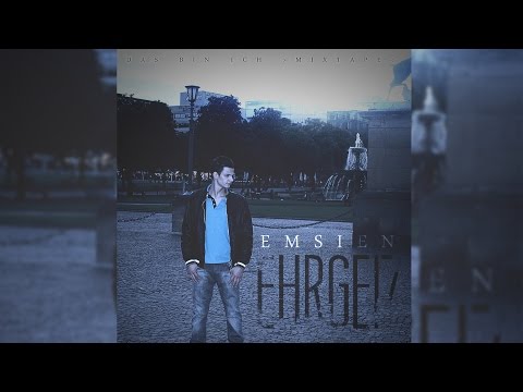 EMSIEN - EHRGEIZ [HD] [Official Music Video]