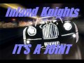 Inland Knights  It's a joint