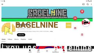Unsubscribing Bagelnine 1 Million Times (Part 1)