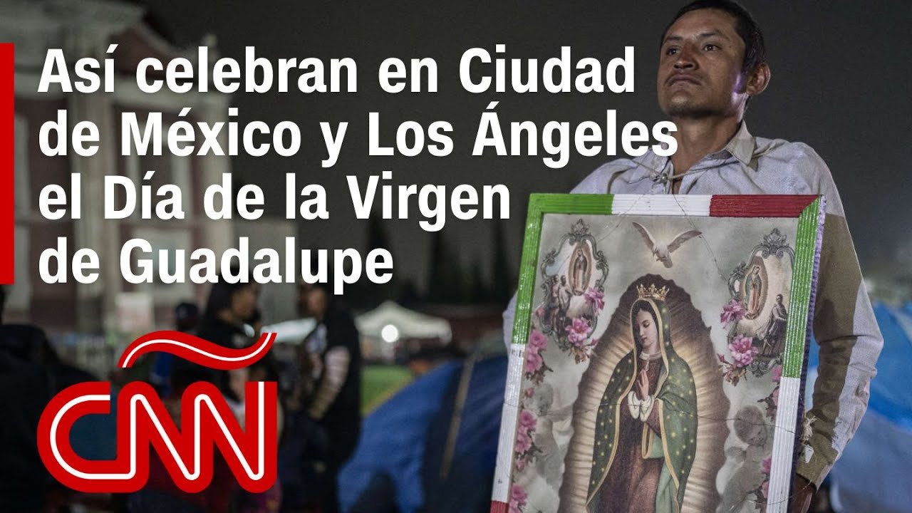 Así celebran en Ciudad de México y Los Ángeles el Día de la Virgen de Guadalupe