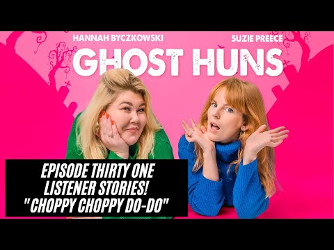 LISTENER STORY SPECIAL! TRUE GHOST STORIES - WHISTLING, DOPPLEGANGERS & DORIS NEEDS A DAY OFF! EP31!