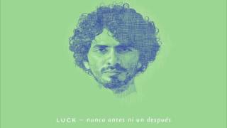 Luck - Al Otro Lado Del Charco