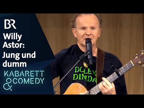 Willy Astor: Jung und dumm | Asül für alle | BR Kabarett & Comedy