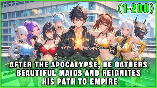 In the Apocalypse, He Takes In Beautiful Maids and Restarts His Road to the Throne