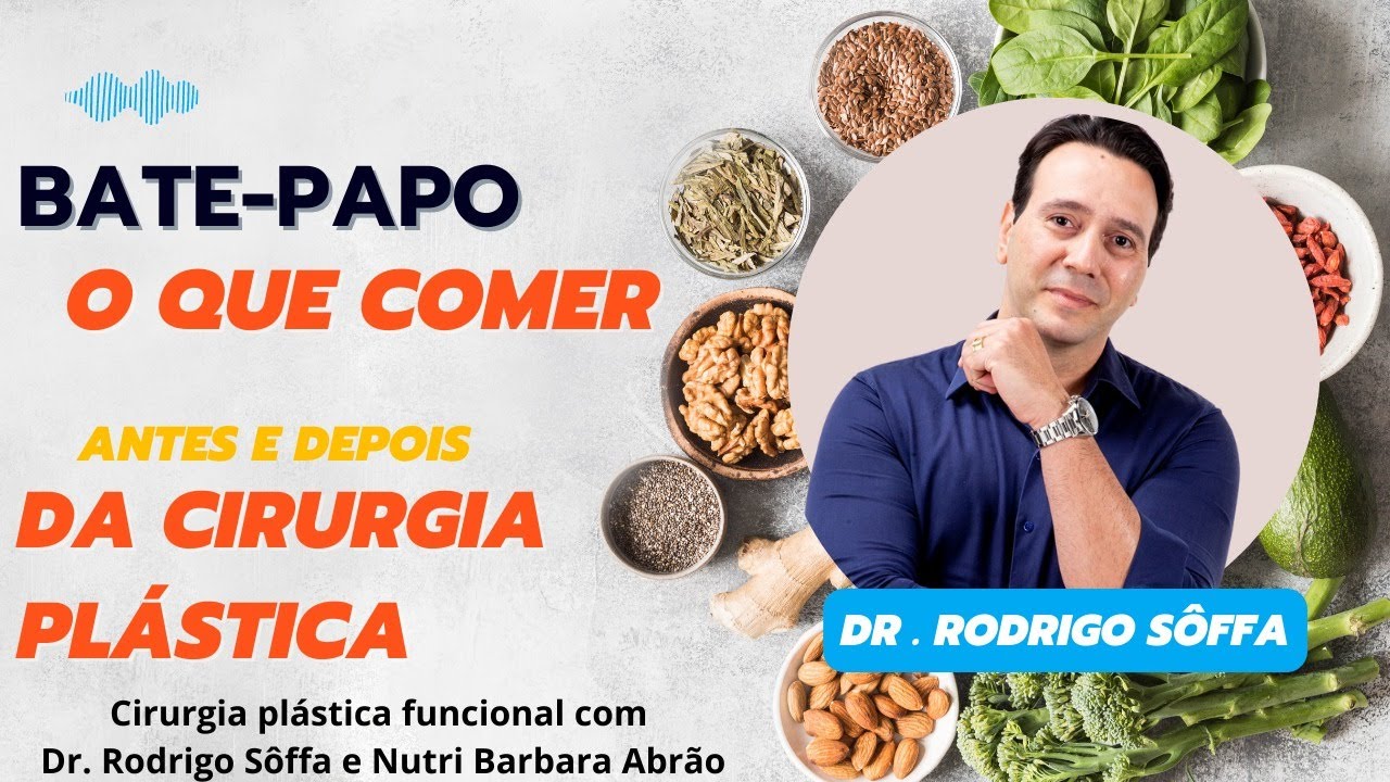 VOCÊ  SABE O QUE COMER ANTES DA SUA CIRURGIA PLÁSTICA