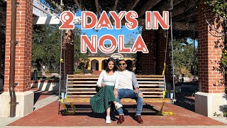 2 Days in New Orleans of Louisiana (NOLA)