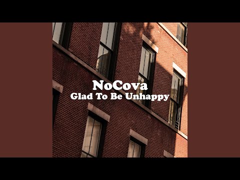 Glad To Be Unhappy video