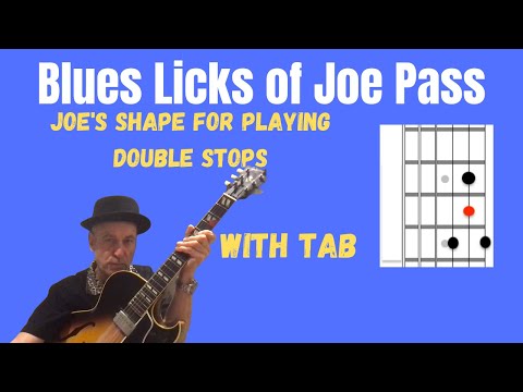 Blues Licks with Double Stops of Joe Pass - Guitar Lesson plus demo on 12 bar blues