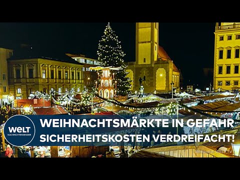 DEUTSCHLAND: Kosten-Explosion! Weihnachtsmärkte drohen an Sicherheitsauflagen zu scheitern