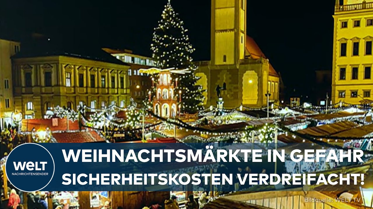 DEUTSCHLAND: Kosten-Explosion! Weihnachtsmärkte drohen an Sicherheitsauflagen zu scheitern