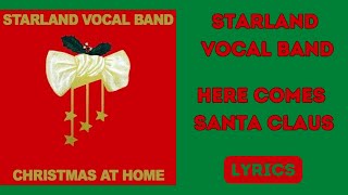 Here Comes Santa Claus/with Lyrics