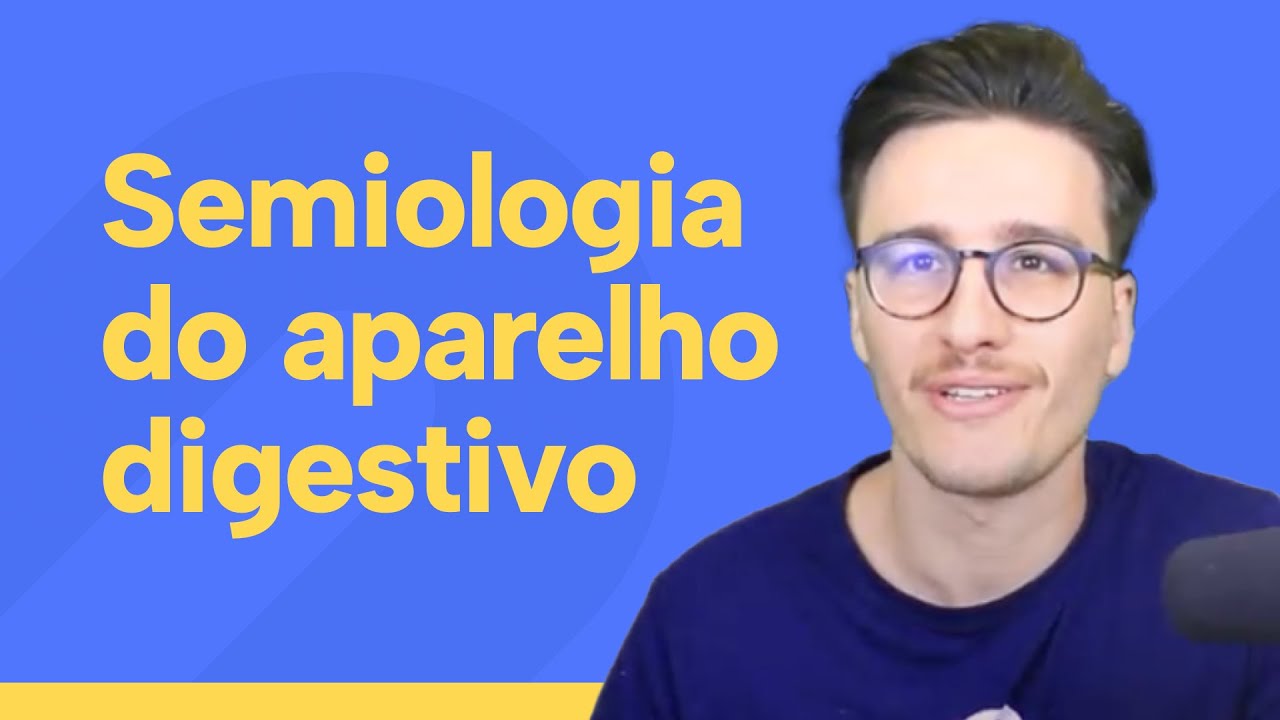 Semiologia Gastrointestinal | Aparelho Digestivo #medicina #semiologia