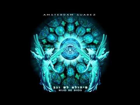 AMSTERDAM SUAREZ- DEJA VU ft  NEGRO SUAREZ