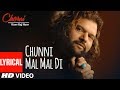 CHUNNI MAL MAL DI BALLE BALLE CHORNI LYRICAL VIDEO HANS RAJ HANS