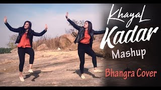 Khayal Kadar Mashup | Bhangra Cover Performance | Mankirt Aulakh | Vekhii Jaa