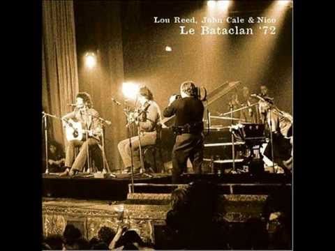 Lou Reed, John Cale & Nico (Le Bataclan '72) - Black Angels Death Song
