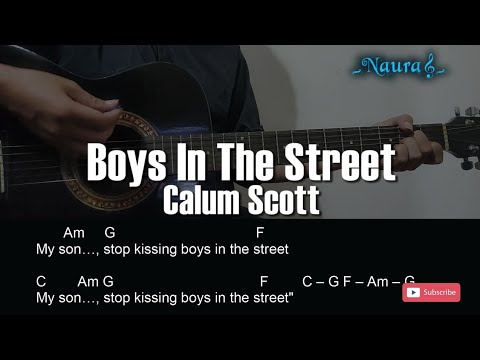 Boys In The Street - Calum Scott