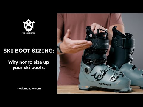 Ski Boot Sizing: Why NOT to size up your ski boots.