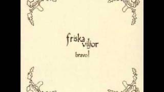 Friska Viljor - Friskashuffle