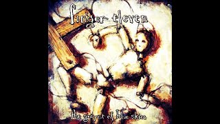 FINGER ELEVEN - FIRST TIME [LYRICS]