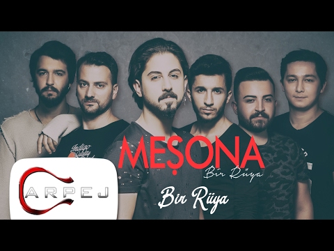 Bir Rüya - Meşona