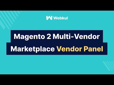 Magento 2 Multi-Vendor Marketplace Module - Vendor Panel Management