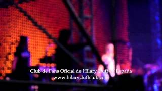 Hilary Duff - Underneath this smile / Come Clean (Still Most Wanted Tour - Madrid)